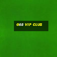 g68 vip club