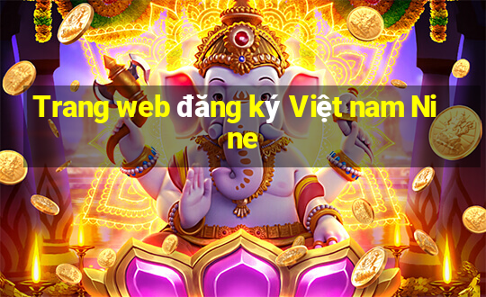 Trang web đăng ký Việt nam Nine