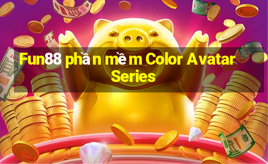 Fun88 phần mềm Color Avatar Series