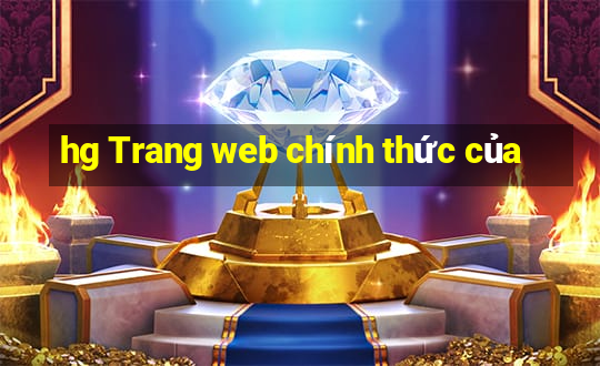 hg Trang web chính thức của