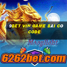 9Bet Vin Game Bài Có Code