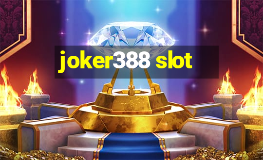 joker388 slot