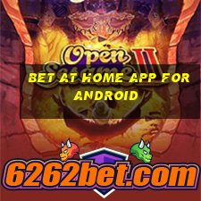 bet at home app for android