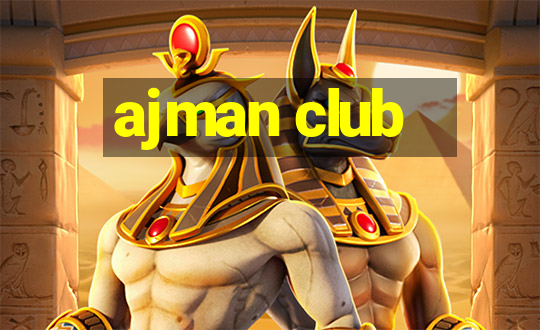 ajman club