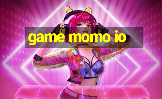 game momo io