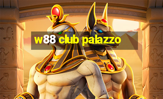 w88 club palazzo