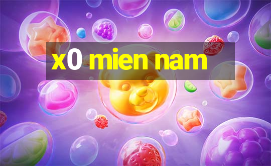 x0 mien nam