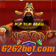 Nạp Tiền 8ball