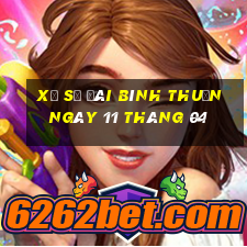 xổ số đài bình thuận ngày 11 tháng 04