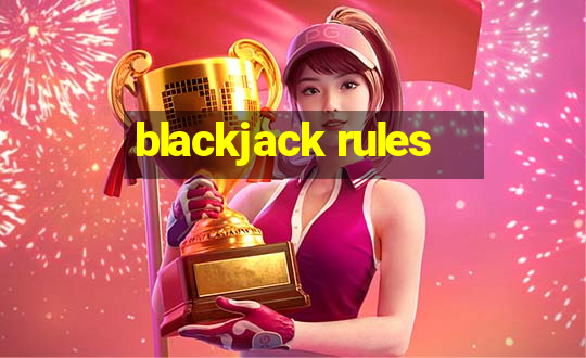 blackjack rules