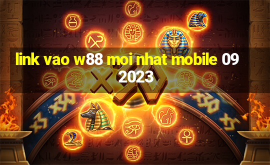 link vao w88 moi nhat mobile 09 2023