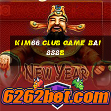 Kim66 Club Game Bài 888B