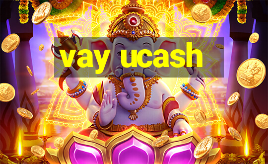 vay ucash