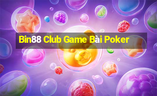 Bin88 Club Game Bài Poker