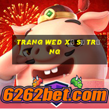 trang wed xổ số trắng