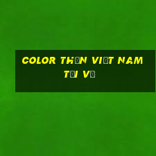 Color Thần Việt nam Tải về