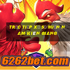 trực tiếp xổ số miền nam kiên giang