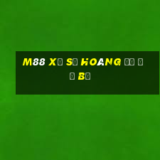 M88 Xổ số hoàng đế đổ bộ