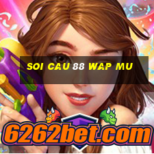 soi cau 88 wap mu