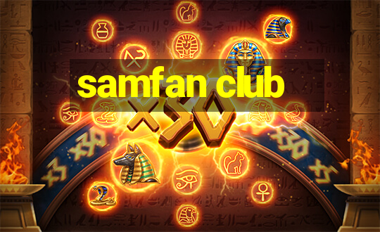 samfan club