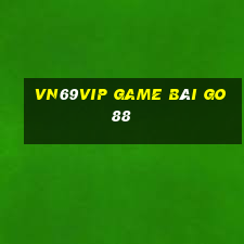 Vn69Vip Game Bài Go88