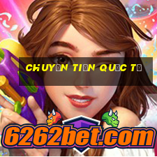 chuyển tiền quốc tế