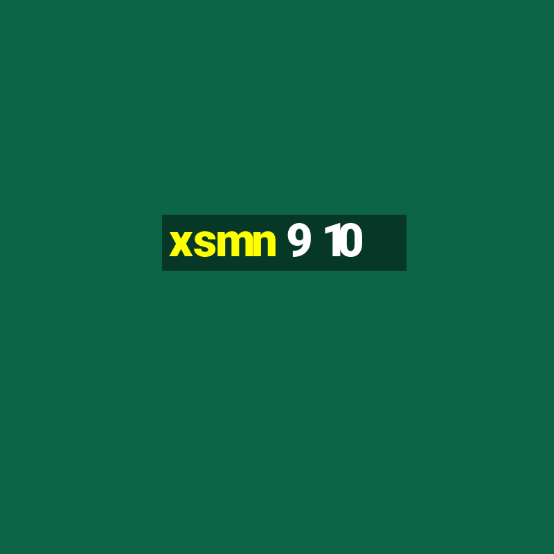 xsmn 9 10