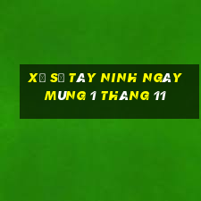 xổ số tây ninh ngày mùng 1 tháng 11