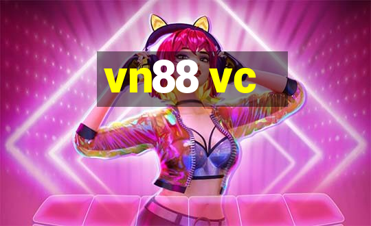 vn88 vc