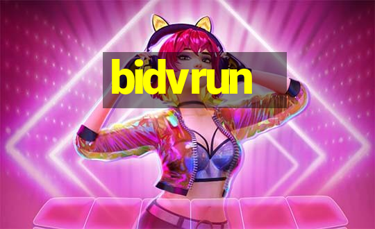 bidvrun