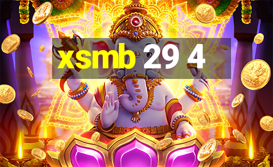 xsmb 29 4