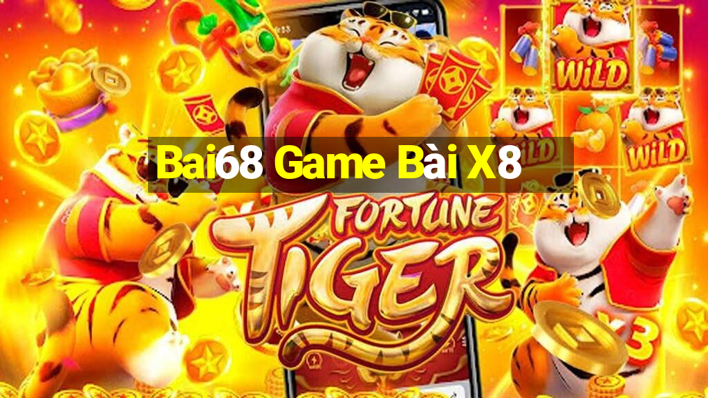 Bai68 Game Bài X8