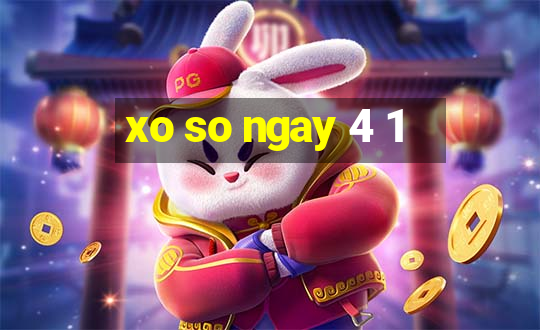 xo so ngay 4 1