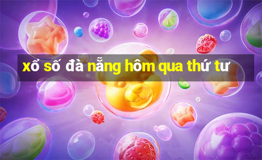 xổ số đà nẵng hôm qua thứ tư