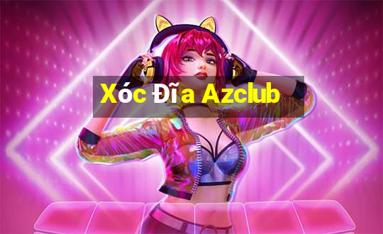 Xóc Đĩa Azclub