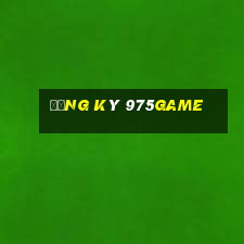 Đăng ký 975Game