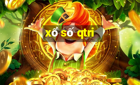 xổ số qtri