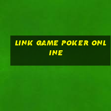 link game poker online