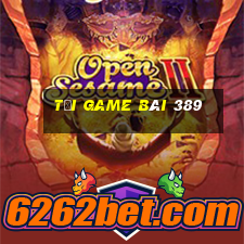 tải game bài 389