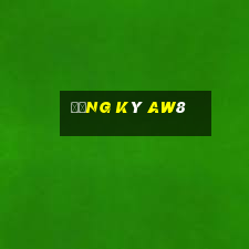 Đăng ký aw8