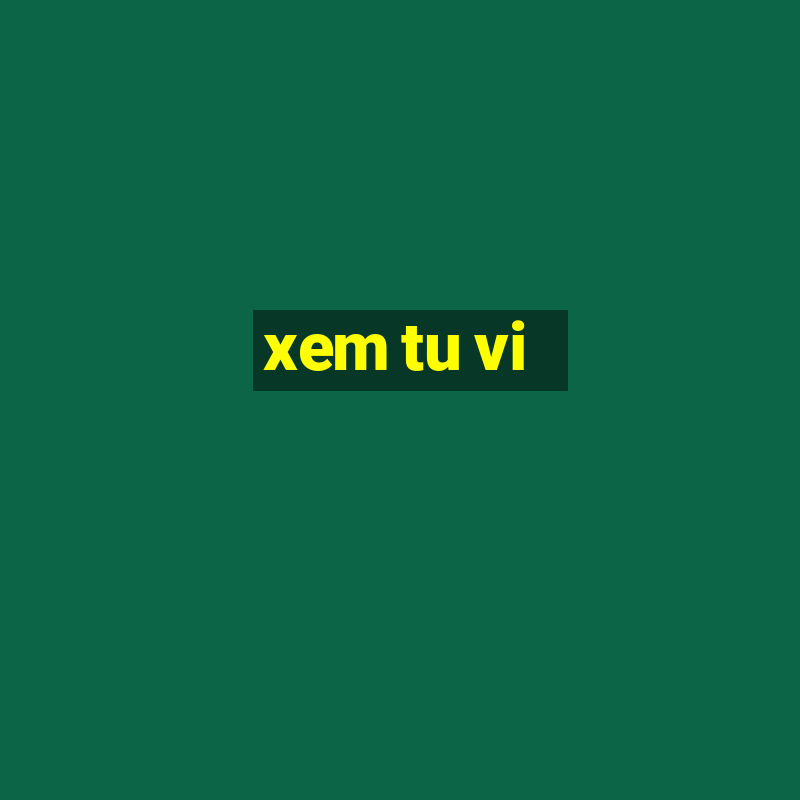 xem tu vi