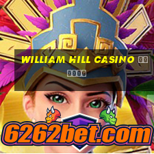 william hill casino отзывы