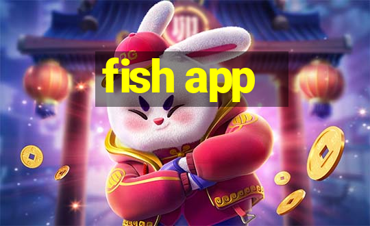 fish app