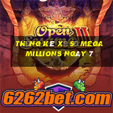 Thống kê Xổ Số mega millions ngày 7