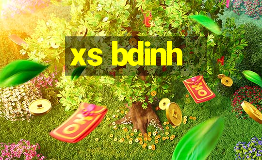 xs bdinh