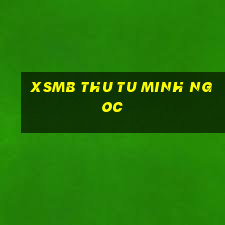 xsmb thu tu minh ngoc