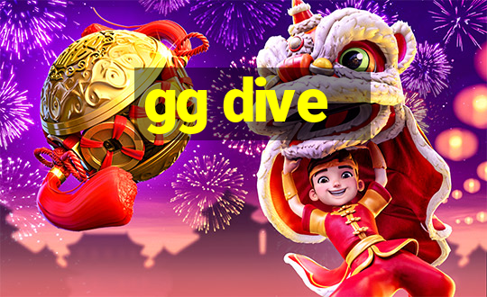 gg dive