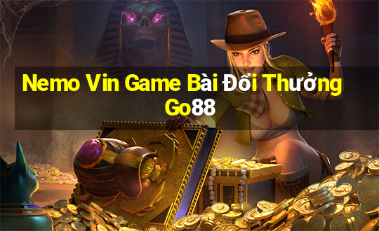 Nemo Vin Game Bài Đổi Thưởng Go88