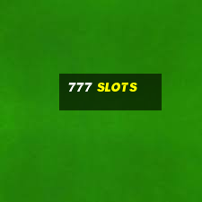 777 slots