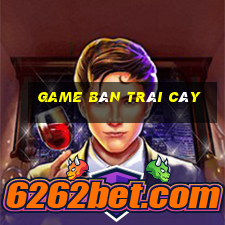 game bán trái cây